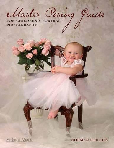 Cover image for Master Posing Guide for Children's Portrait Photography