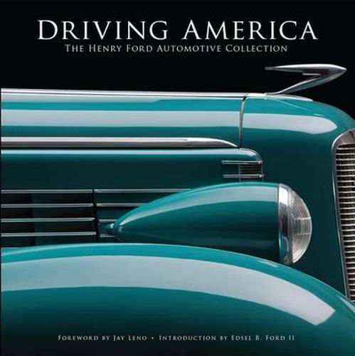 Driving America: The Henry Ford Automotive Collection