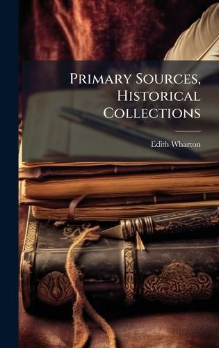 Cover image for Primary Sources, Historical Collections