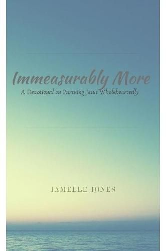 Cover image for Immeasurably More