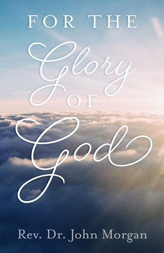 Cover image for For the Glory of God