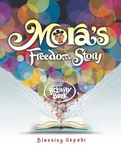 Cover image for Mora's Freedom Story