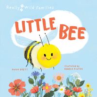 Cover image for Little Bee: A Day in the Life of a Little Bee