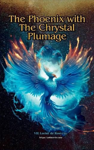 Cover image for The Phoenix With The Chrystal Plumage