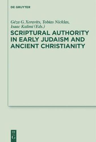 Cover image for Scriptural Authority in Early Judaism and Ancient Christianity