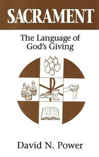 Cover image for Sacrament: The Language of God's Giving