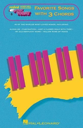 Cover image for Favorite Songs with 3 Chords: Mini E-Z Play Today Volume 6