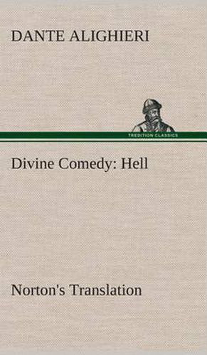 Cover image for Divine Comedy, Norton's Translation, Hell