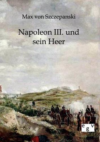 Cover image for Napoleon III. und sein Heer
