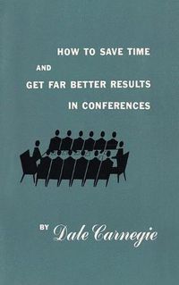 Cover image for How to save time and get far better results in conferences