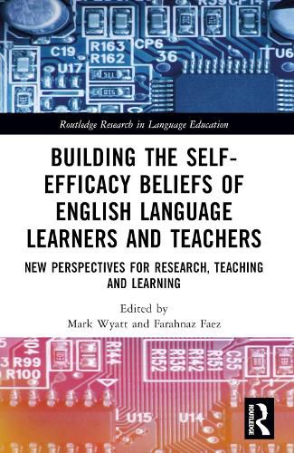 Cover image for Building the Self-Efficacy Beliefs of English Language Learners and Teachers