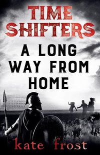 Cover image for Time Shifters: A Long Way From Home