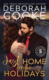 Cover image for Just Home for the Holidays: A Christmas Romance