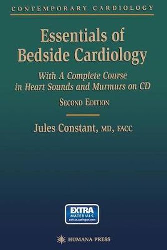 Cover image for Essentials of Bedside Cardiology: A complete Course in Heart Sounds and Murmurs on CD