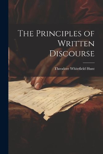 Cover image for The Principles of Written Discourse