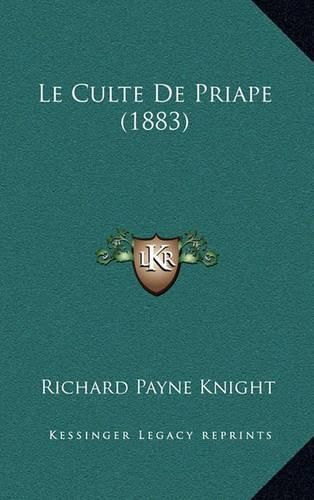 Le Culte de Priape (1883)