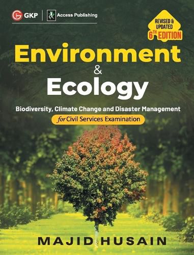 Cover image for Environment & Ecology for Civil Services Examination 6ed by Majid Husain