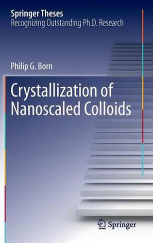 Cover image for Crystallization of Nanoscaled Colloids