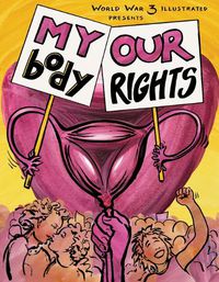Cover image for My Body, Our Rights