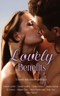 Cover image for Lovely Benefits Anthology