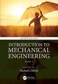 Cover image for Introduction to Mechanical Engineering: Part 1