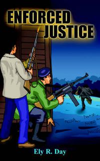 Cover image for Enforced Justice