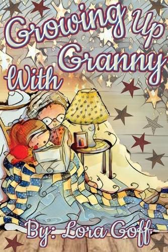 Cover image for Growing Up With Granny