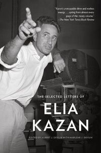 Cover image for The Selected Letters of Elia Kazan