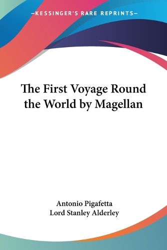 Cover image for The First Voyage Round the World by Magellan