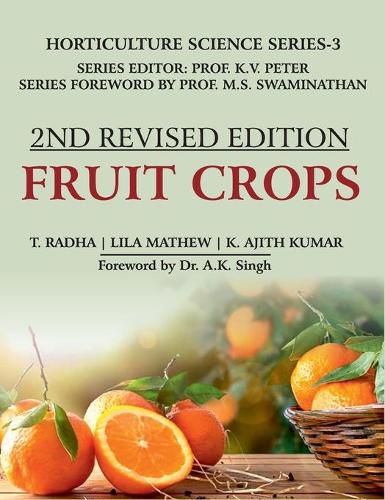 Cover image for Fruit Crops: Volume 03: Horticulture Science Series: 2nd Fully Revised Edition: Horticulture Science Series: 2nd Fully Revised Edition