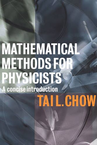 Cover image for Mathematical Methods for Physicists: A Concise Introduction