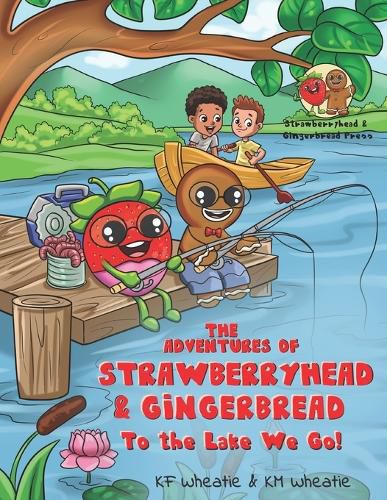 The Adventures of Strawberryhead & Gingerbread