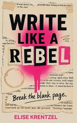 Cover image for Write Like a Rebel