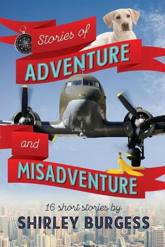 Cover image for Stories of Adventure & Misadventure