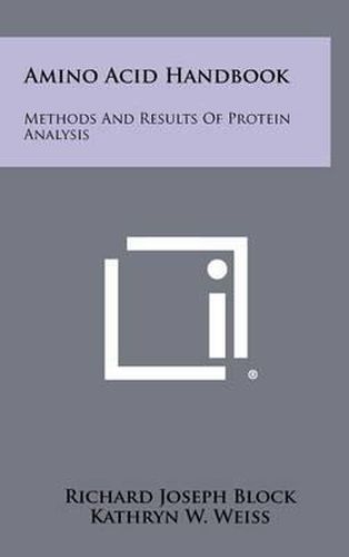 Cover image for Amino Acid Handbook: Methods and Results of Protein Analysis