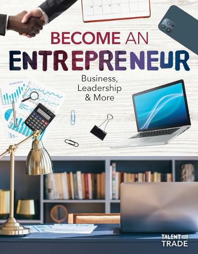 Become an Entrepreneur: Business, Leadership & More