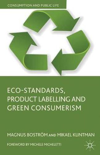 Cover image for Eco-Standards, Product Labelling and Green Consumerism