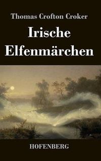 Cover image for Irische Elfenmarchen