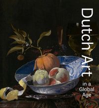 Cover image for Dutch Art in a Global Age