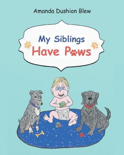 Cover image for My Siblings Have Paws