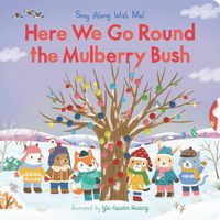 Cover image for Here We Go Round the Mulberry Bush