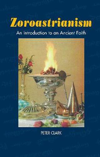 Cover image for Zoroastrianism: An Introduction to an Ancient Faith