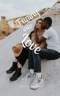 Cover image for Tuning into Love