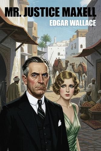 Cover image for Mr. Justice Maxell