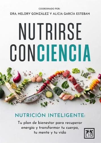 Cover image for Nutrirse Conciencia