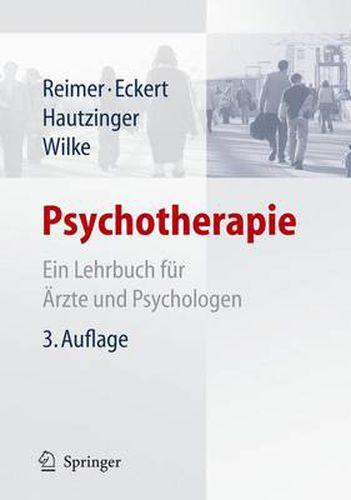 Psychotherapie: Ein Lehrbuch fur AErzte und Psychologen