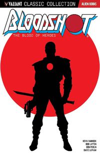 Cover image for Valiant Classic Collection: Bloodshot The Blood of Heroes