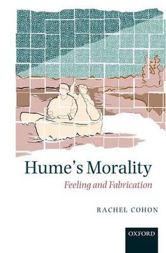 Cover image for Hume's Morality: Feeling and Fabrication