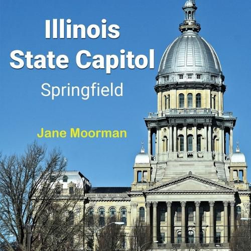 Cover image for Illinois State Capitol