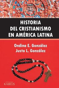 Cover image for Historia del Cristianismo en America Latina